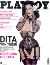 Новый номер журнала PLAYBOY. На обложке - скандальная фетиш модель DITA VON TEESE (известная Интермоде как Анна С. )